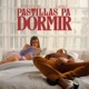 Pastillas Pa Dormir Single
