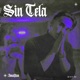 Sin Tela Single