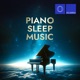 Piano Sleep Music