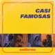 Casi Famosas Single