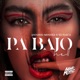 PA BAJO feat TOSCA Single