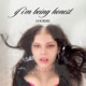 if i m being honest Single