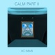 Calm II