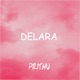 Delara EP