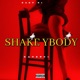 SHAKE YBODY feat Eazy E1 Single