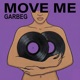Move me feat M A M Single