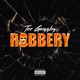 Robbery Single