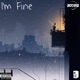 I m Fine
