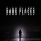 Dark Places Single