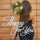 Happy For You Single
