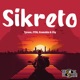 Sikreto feat Tyrone Single