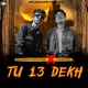 Tu 13 Dekh Single