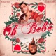 Oh Bebê Single