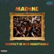 Respect Is Non Negotiable EP