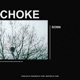 Choke Single
