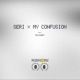 My Confusion Single