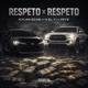 Respeto x Respeto feat H EL 7 Kylan Scar Single