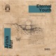 Eternal Youth Single