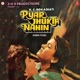 Pyar Jhukta Nahin Original Motion Picture Soundtrack