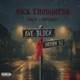Sick thoughtz feat Yng B Single
