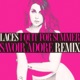 I Quit for Summer Savoir Adore Remix Single