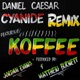 CYANIDE REMIX feat Koffee Single