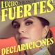 Fuertes Declaraciones Single
