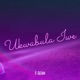 Ukwabula Iwe Single
