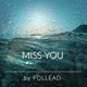 Miss You Single