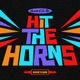 Hit The Horns Sin Tarifa Mix Bosq Dub Extended Single
