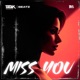 Miss You Single