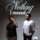 Nothing Unusual Single
