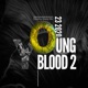 Young Blood 2 feat Jaggi Single