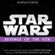 Star Wars Revenge of the Sith Original Motion Picture Soundtrack