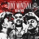 TONY MONTANA Single
