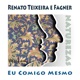 Eu Comigo Mesmo Single