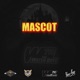 Mascot feat Big Sammy TheWaterboyz710 Mobbo Rawbo UE Daniels Single