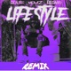 Lifestyle Cambié Remix feat Regasito Single