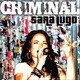 Criminal feat Rory Stone Love Single
