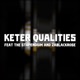 Keter Qualities feat The Stupendium ZaBlackRose Single