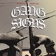Gang Signs Single