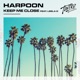 Keep Me Close feat Leela D Single