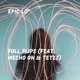 Full Flips feat Mecho On Tetee Single