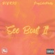 See bout it feat SingLikePhilly Single
