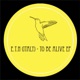 To Be Alive EP