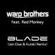 Blade Jon Doe Kutski Remix