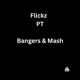 Bangers Mash Single