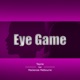 Eye Game feat Mackensie Melbourne Single