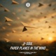 Paper Planes In The Wind Single