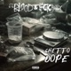 Ghetto Dope Single